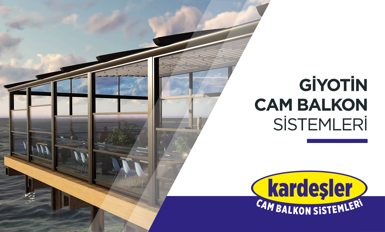 Adana Kardeşler Cam Balkon